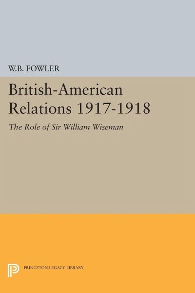 British-American Relations 1917-1918 British-American Relations 1917-1918