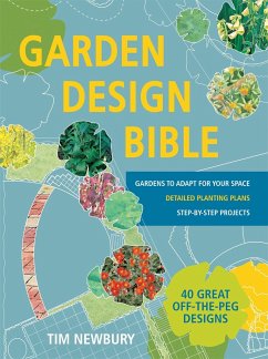 Garden Design Bible - Newbury, Tim