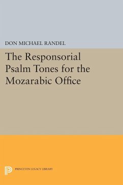 The Responsorial Psalm Tones for the Mozarabic Office - Randel, Don