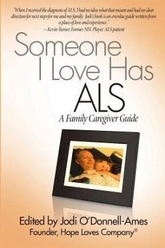 Someone I Love Has ALS - O'Donnell-Ames, Jodi