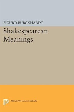 Shakespearean Meanings - Burckhardt, Sigurd