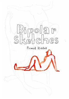 Bipolar sketches - Kra¿na, Primo¿