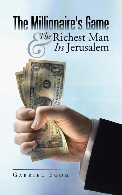 The Millionaire's Game & The Richest Man In Jerusalem