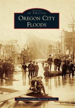 Oregon City Floods - Clackamas County Historical Society
