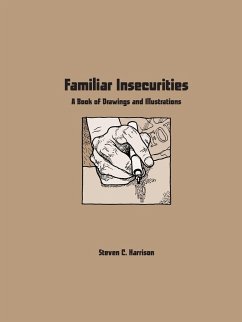 Familiar Insecurities - Harrison, Steven