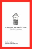 The Living Wells Lyric Book