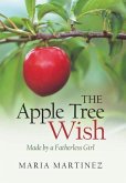 The Apple Tree Wish The Apple Tree Wish