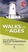 Walks for All Ages Vale of Glamorgan - Taylor, Hugh; McCrossan, Moira