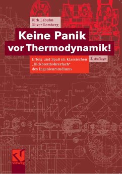 Keine Panik vor Thermodynamik! (eBook, PDF) - Labuhn, Dirk; Romberg, Oliver