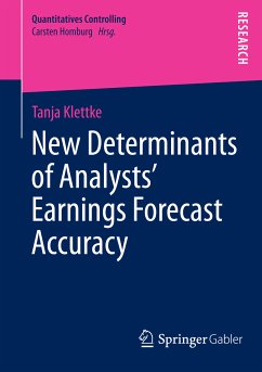 New Determinants of Analysts’ Earnings Forecast Accuracy (eBook, PDF) - Klettke, Tanja