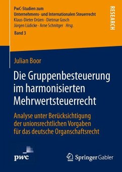 Die Gruppenbesteuerung im harmonisierten Mehrwertsteuerrecht (eBook, PDF) - Boor, Julian