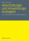 Abschottungs- und Anwerbungsstrategien (eBook, PDF)
