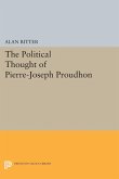 Political Thought of Pierre-Joseph Proudhon