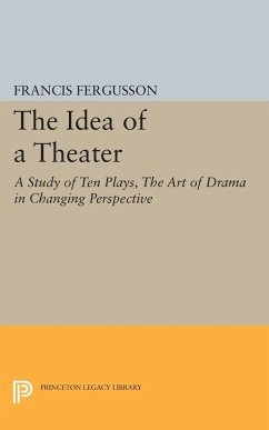 The Idea of a Theater - Fergusson, Francis