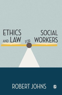 Ethics and Law for Social Workers - Johns, Robert