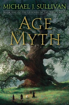 Age of Myth - Sullivan, Michael J.