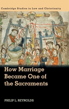 How Marriage Became One of the Sacraments - Reynolds, Philip