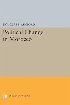 Political Change in Morocco - Ashford, Douglas Elliott