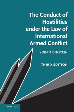 The Conduct of Hostilities under the Law of International Armed Conflict - Dinstein, Yoram