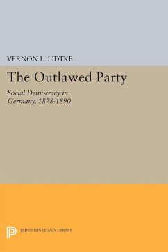 Outlawed Party - Lidtke, Vernon L.