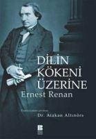 Dilin Kökeni Üzerine - Renan, Ernest