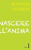 NASCERE NELL'ANIMA