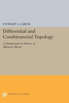 Differential and Combinatorial Topology - Cairns, Stewart Scott