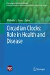 Circadian Clocks: Role in Health and... - Bild 1