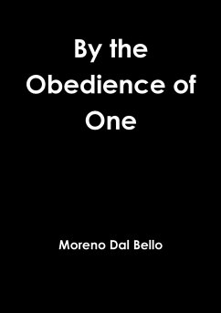 By the Obedience of One - Dal Bello, Moreno