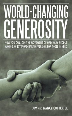 World-Changing Generosity - Cotterill, Jim and Nancy