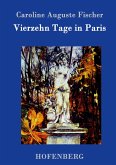 Vierzehn Tage in Paris Vierzehn Tage in Paris