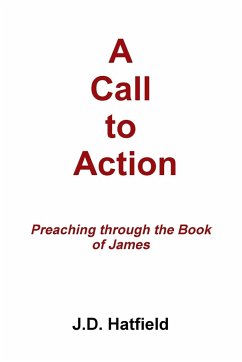 A Call to Action - Hatfield, J. D.