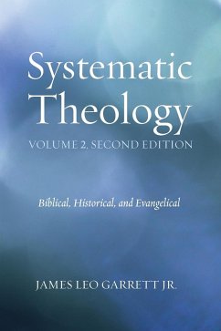 Systematic Theology, Volume 2, Second Edition - Garrett, Jr. James Leo