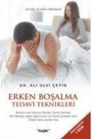 Erken Bosalma Tedavi Teknikleri - Ulvi cetin, Ali