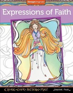 Expressions of Faith Coloring Book: Create, Color, Pattern, Play! - Fink, Joanne