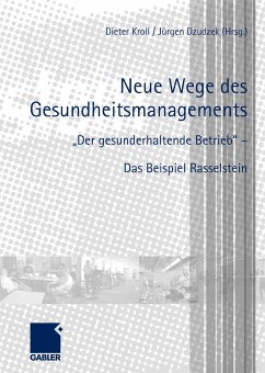 Neue Wege des Gesundheitsmanagements (eBook, PDF)