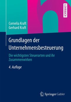 Grundlagen der Unternehmensbesteuerung (eBook, PDF) - Kraft, Cornelia; Kraft, Gerhard