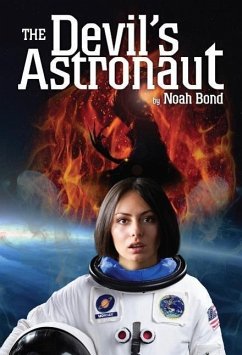 The Devil's Astronaut - Bond, Noah