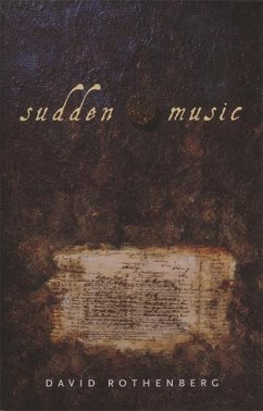 Sudden Music - Rothenberg, David