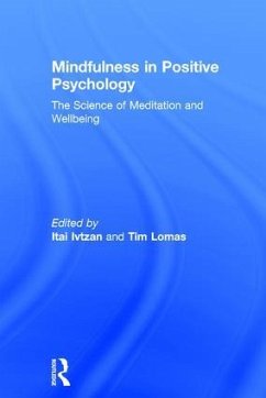 Mindfulness in Positive Psychology