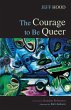 The Courage to Be Queer - Bild 1
