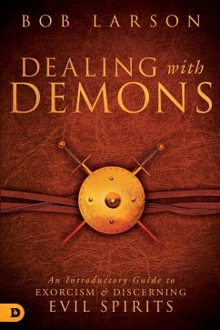 Dealing with Demons - Larson, Bob