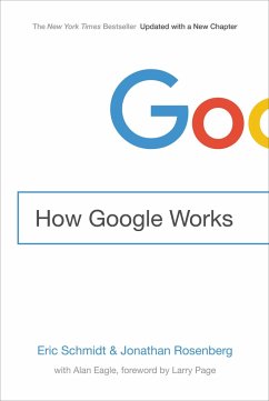 How Google Works - Schmidt, Eric; Rosenberg, Jonathan