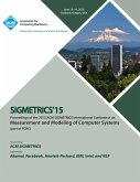 SIGMETRICS 15 International Conference on Measurement and Modeling of Computing Systems