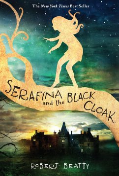 Serafina and the Black Cloak-The Serafina Series Book 1 - Beatty, Robert