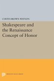 Shakespeare and the Renaissance Concept of Honor