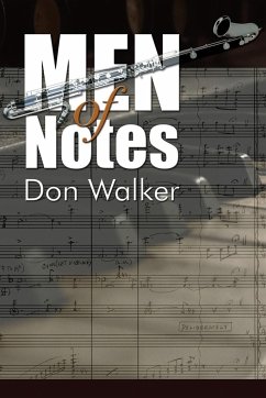 Men of Notes - Walker, Don