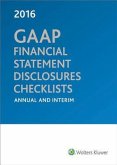 GAAP Financial Statement Disclosures Checklists: Annual and Interim 2016