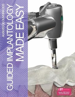 Guided Implantology Made Easy - De Oliveira, August