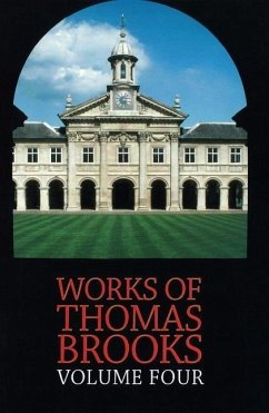 The Works of Thomas Brooks Vol 4 - Brooks, Thomas